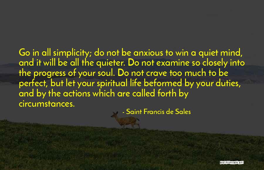 Sales Simplicity Quotes By Saint Francis De Sales Sales Simplicity Quotes By Saint Francis De Sales