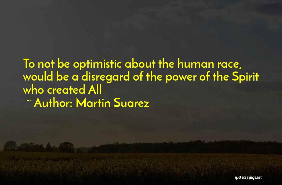 Sales Staff Motivational Quotes By Martin Suarez