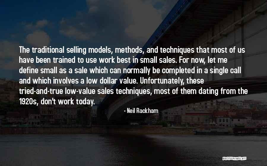 Sales Techniques Quotes By Neil Rackham Sales Techniques Quotes By Neil Rackham