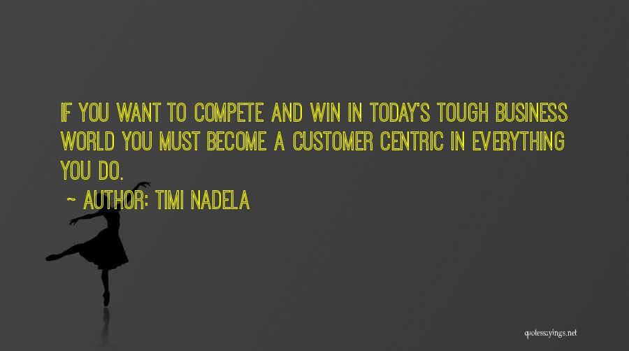 Sales Tips Quotes By Timi Nadela