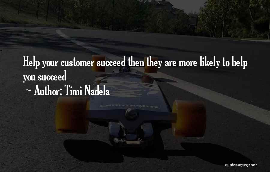 Sales Tips Quotes By Timi Nadela