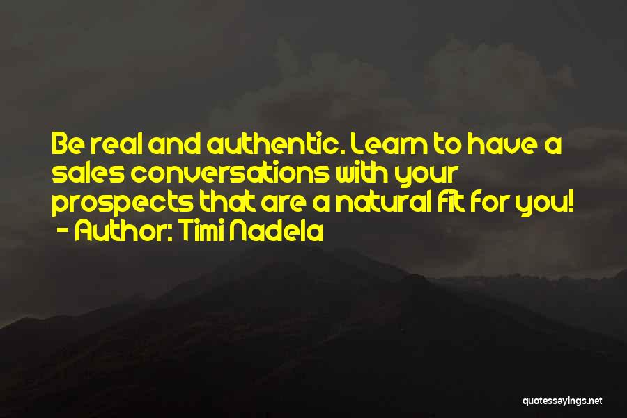 Sales Tips Quotes By Timi Nadela