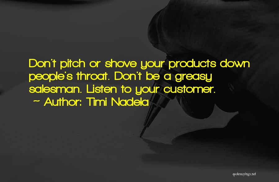 Sales Tips Quotes By Timi Nadela