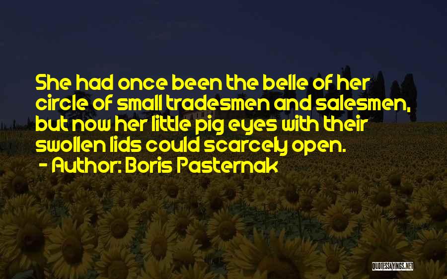 Salesmen Quotes By Boris Pasternak