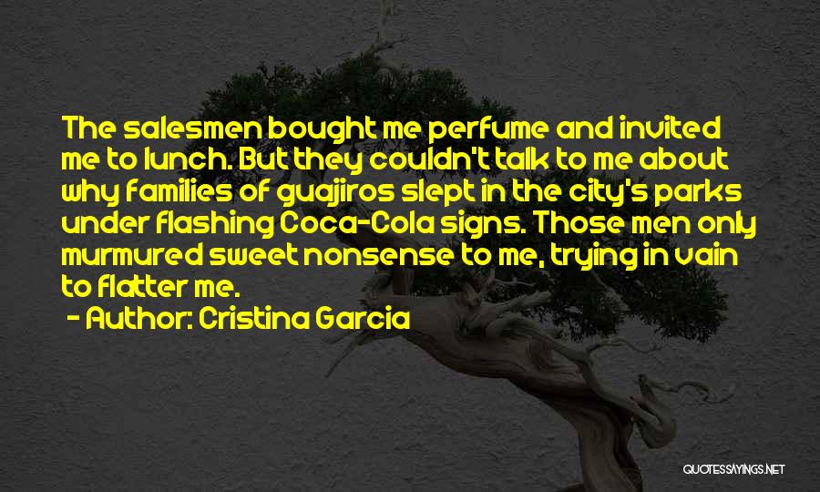 Salesmen Quotes By Cristina Garcia