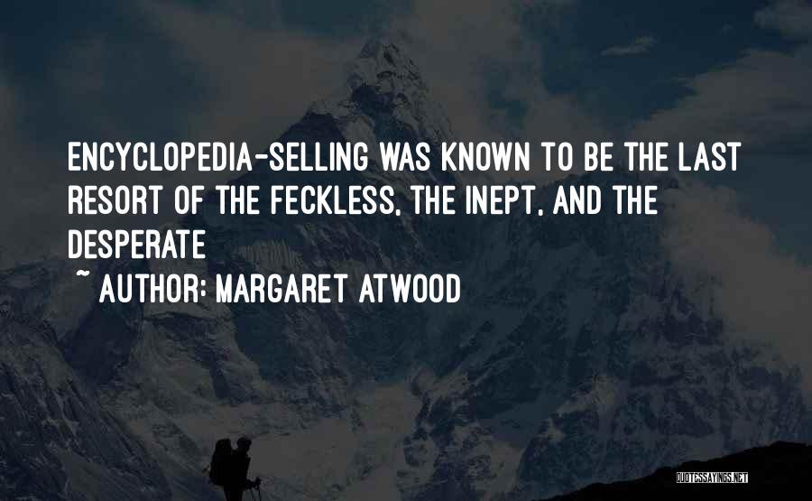 Salesmen Quotes By Margaret Atwood