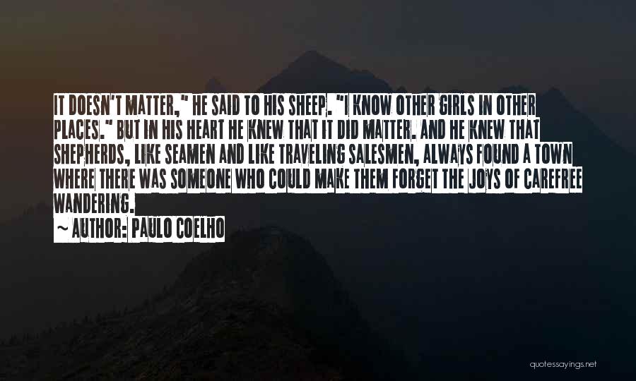 Salesmen Quotes By Paulo Coelho