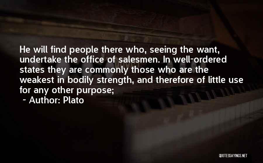 Salesmen Quotes By Plato