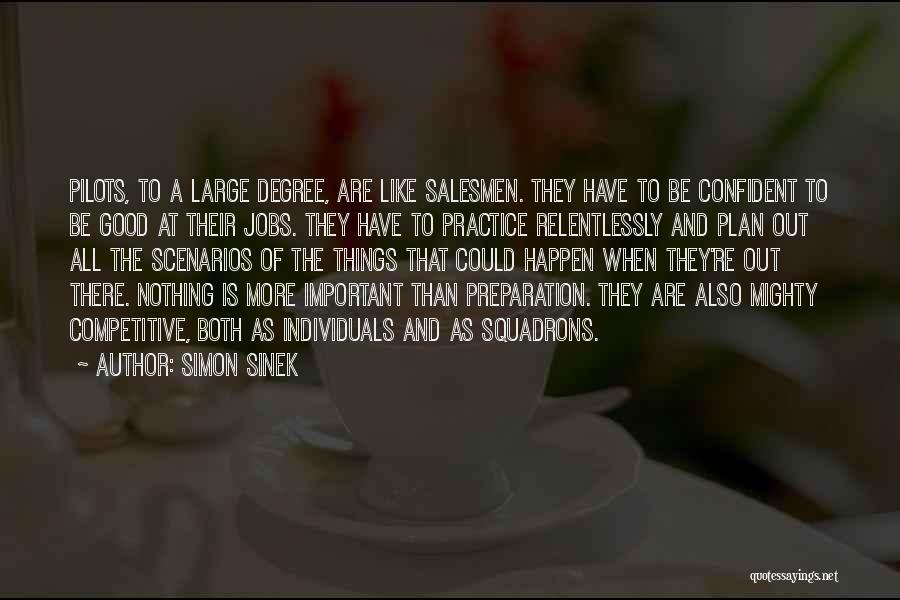 Salesmen Quotes By Simon Sinek