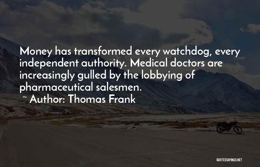 Salesmen Quotes By Thomas Frank