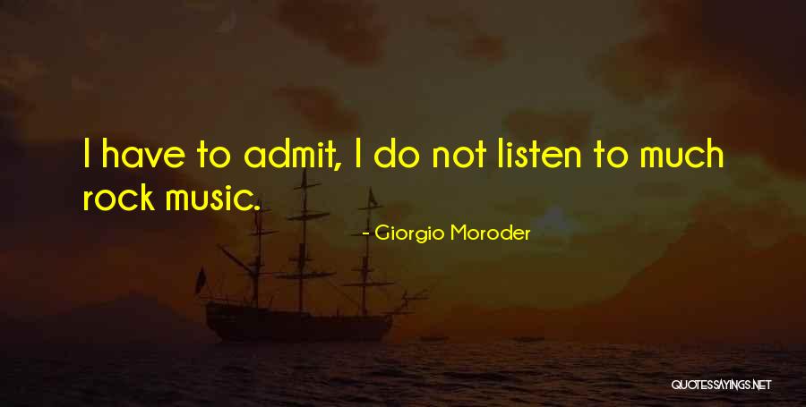 Salesperson Attitude Quotes By Giorgio Moroder