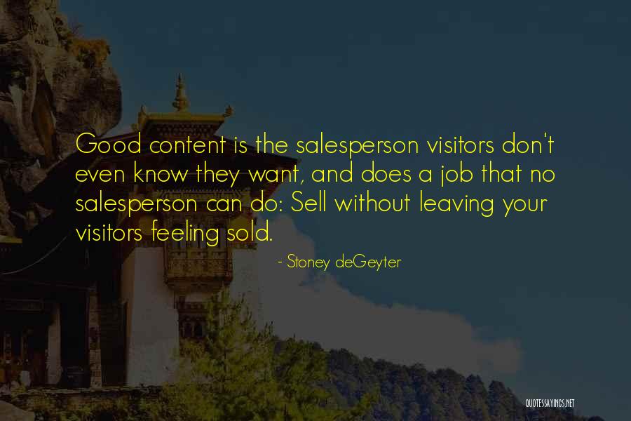 Salesperson Job Quotes By Stoney DeGeyter Salesperson Job Quotes By Stoney DeGeyter