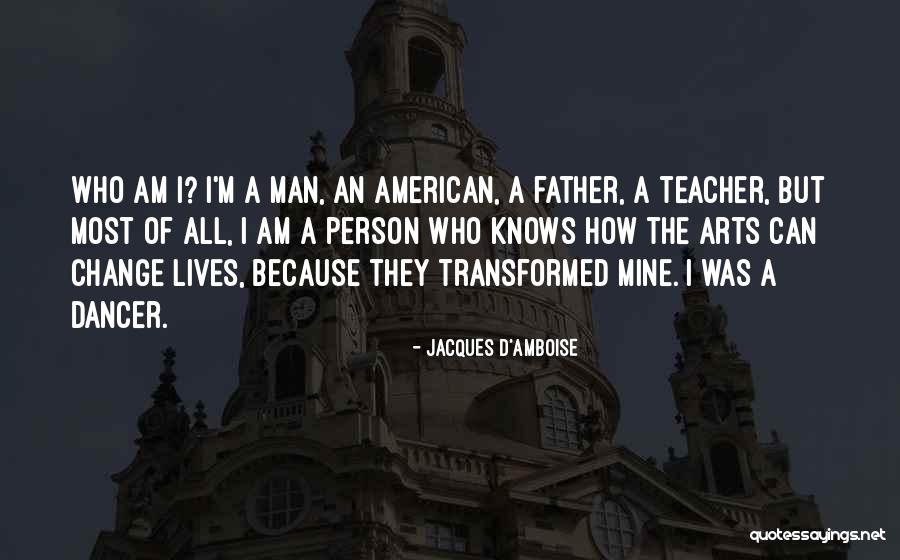 Saletoga Quotes By Jacques D'Amboise Saletoga Quotes By Jacques D'Amboise