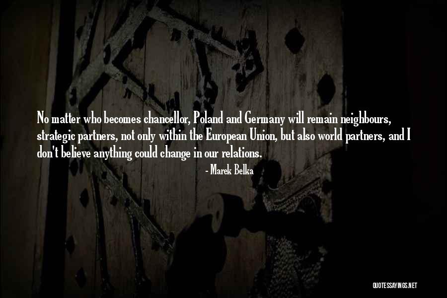 Salgamos A Llevar Quotes By Marek Belka Salgamos A Llevar Quotes By Marek Belka