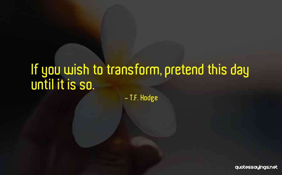Salick Brothers Quotes By T.F. Hodge Salick Brothers Quotes By T.F. Hodge