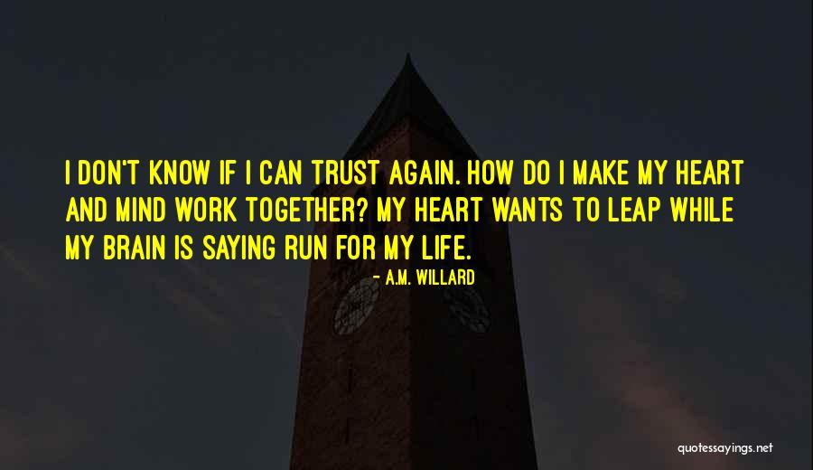 Saliendo In English Quotes By A.M. Willard Saliendo In English Quotes By A.M. Willard