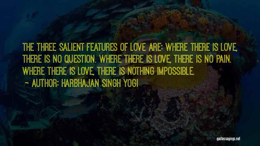 Salient Quotes By Harbhajan Singh Yogi