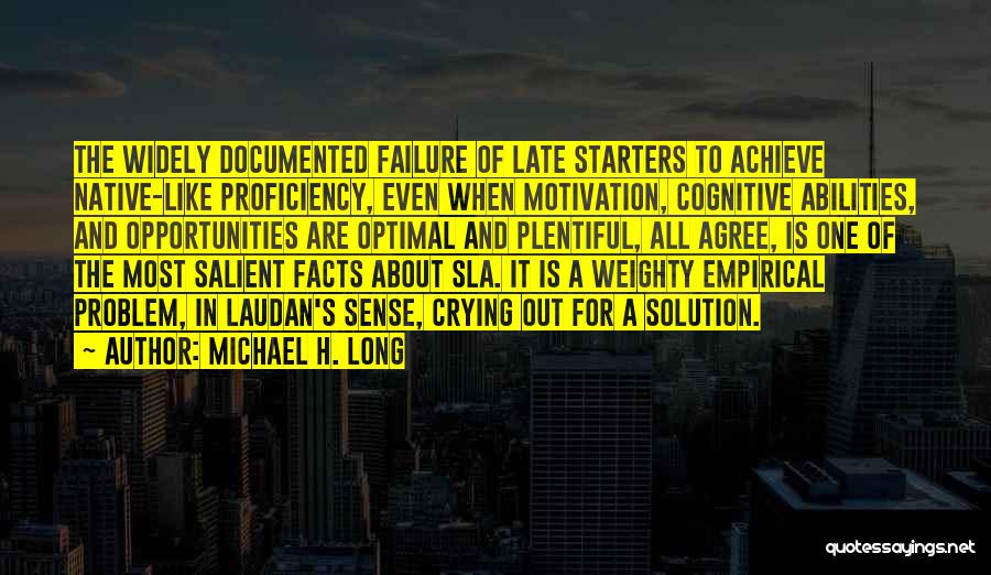 Salient Quotes By Michael H. Long