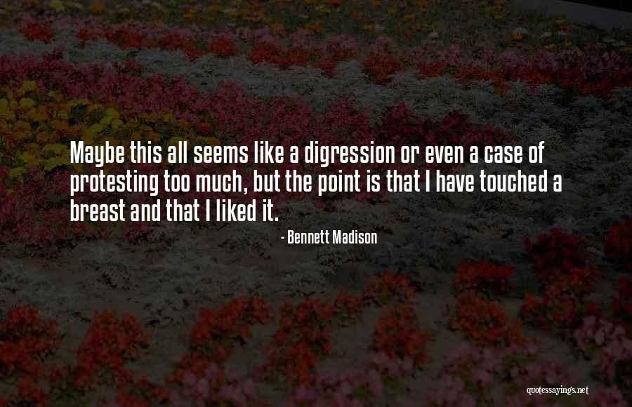 Salient Theme Quotes By Bennett Madison Salient Theme Quotes By Bennett Madison