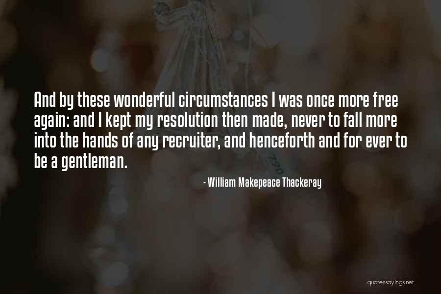 Salient Theme Quotes By William Makepeace Thackeray Salient Theme Quotes By William Makepeace Thackeray
