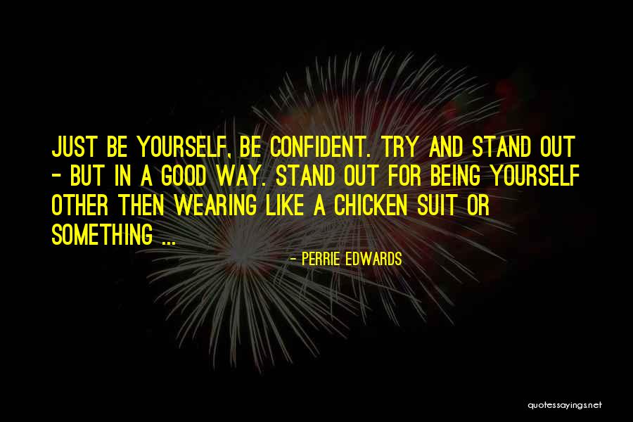 Salieron De Madrugada Quotes By Perrie Edwards Salieron De Madrugada Quotes By Perrie Edwards