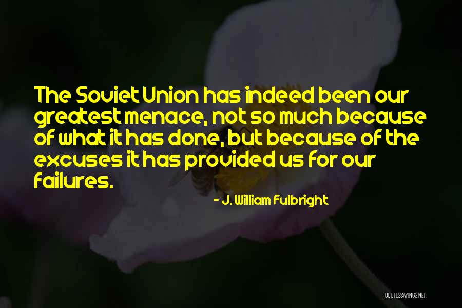 Salih Bademci Quotes By J. William Fulbright