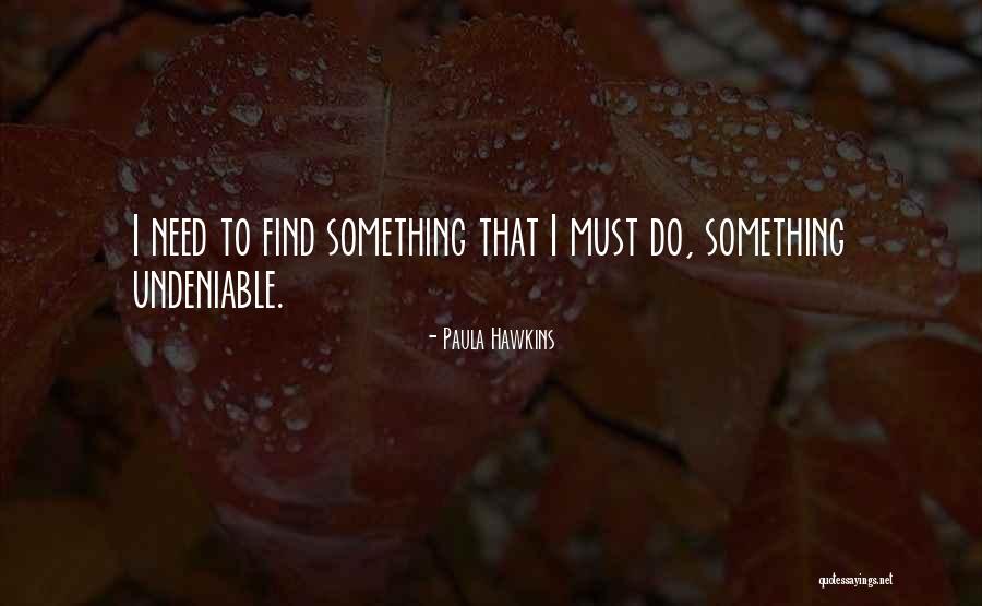 Salikhov Quotes By Paula Hawkins Salikhov Quotes By Paula Hawkins