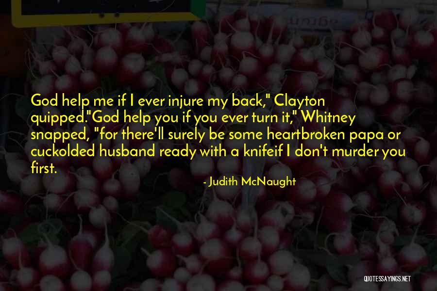 Salimata Kamate Quotes By Judith McNaught Salimata Kamate Quotes By Judith McNaught