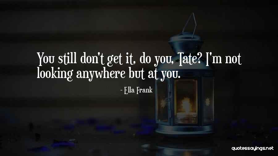 Salimatou Kourouma Quotes By Ella Frank Salimatou Kourouma Quotes By Ella Frank