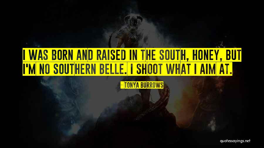 Salinas Valley Quotes By Tonya Burrows Salinas Valley Quotes By Tonya Burrows