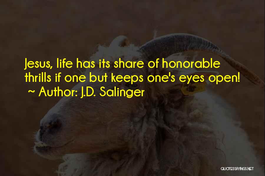 Salinger Quotes By J.D. Salinger