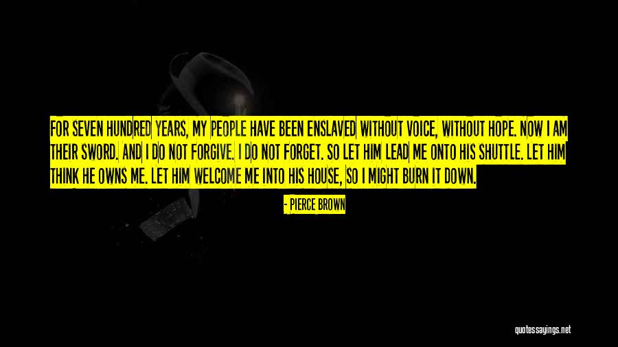 Salisbury Nc Quotes By Pierce Brown Salisbury Nc Quotes By Pierce Brown