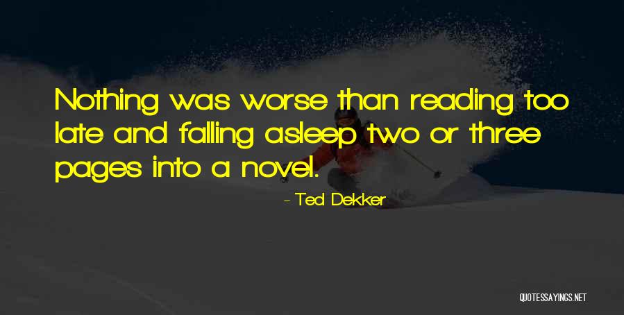 Salitter Quotes By Ted Dekker Salitter Quotes By Ted Dekker