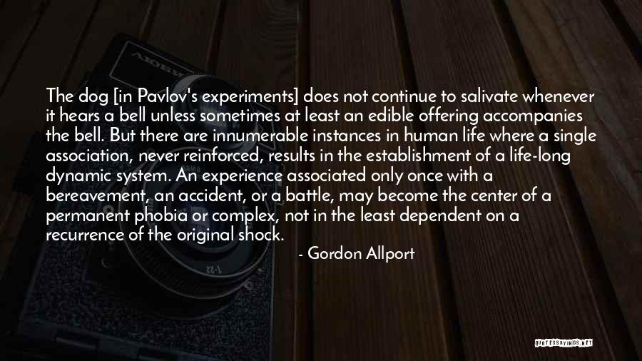 Salivate Quotes By Gordon Allport Salivate Quotes By Gordon Allport