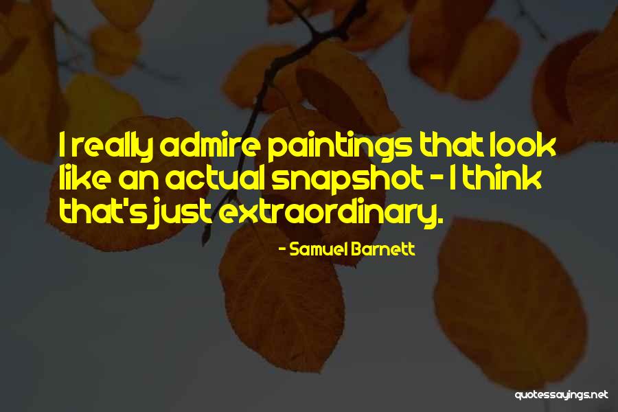 Salivates Excessively Quotes By Samuel Barnett Salivates Excessively Quotes By Samuel Barnett
