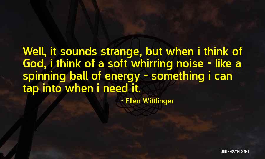 Saliveros Quotes By Ellen Wittlinger Saliveros Quotes By Ellen Wittlinger