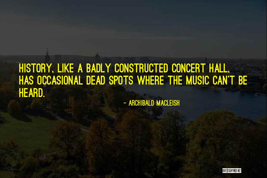 Salivette Quotes By Archibald MacLeish Salivette Quotes By Archibald MacLeish