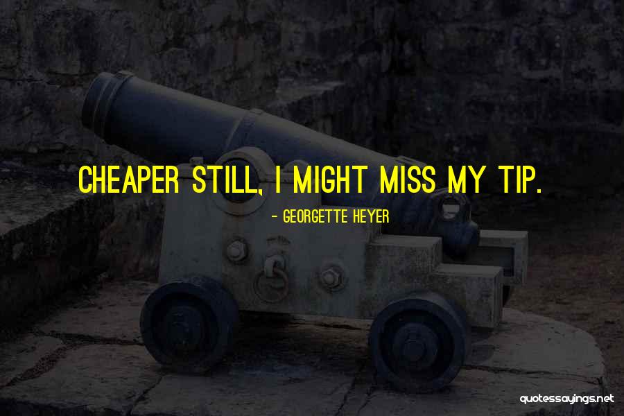 Salivette Quotes By Georgette Heyer Salivette Quotes By Georgette Heyer