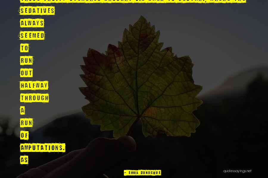 Saljive Quotes By Emma Donoghue Saljive Quotes By Emma Donoghue