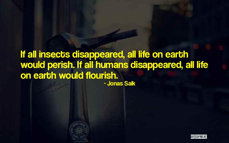 Salk Quotes By Jonas Salk Salk Quotes By Jonas Salk