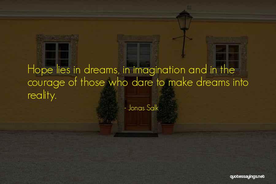 Salk Quotes By Jonas Salk Salk Quotes By Jonas Salk