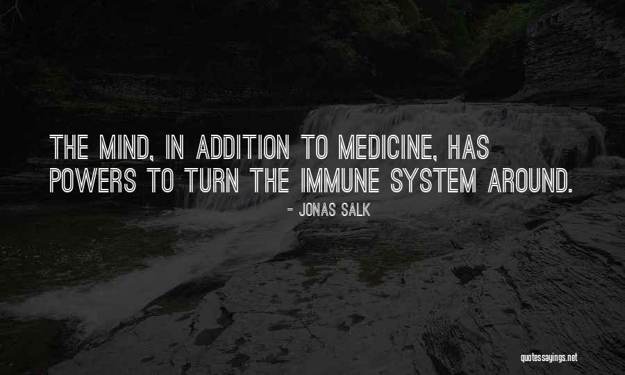 Salk Quotes By Jonas Salk Salk Quotes By Jonas Salk