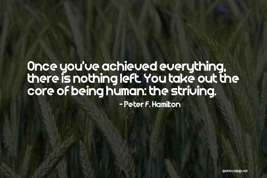 Salkin Law Quotes By Peter F. Hamilton Salkin Law Quotes By Peter F. Hamilton