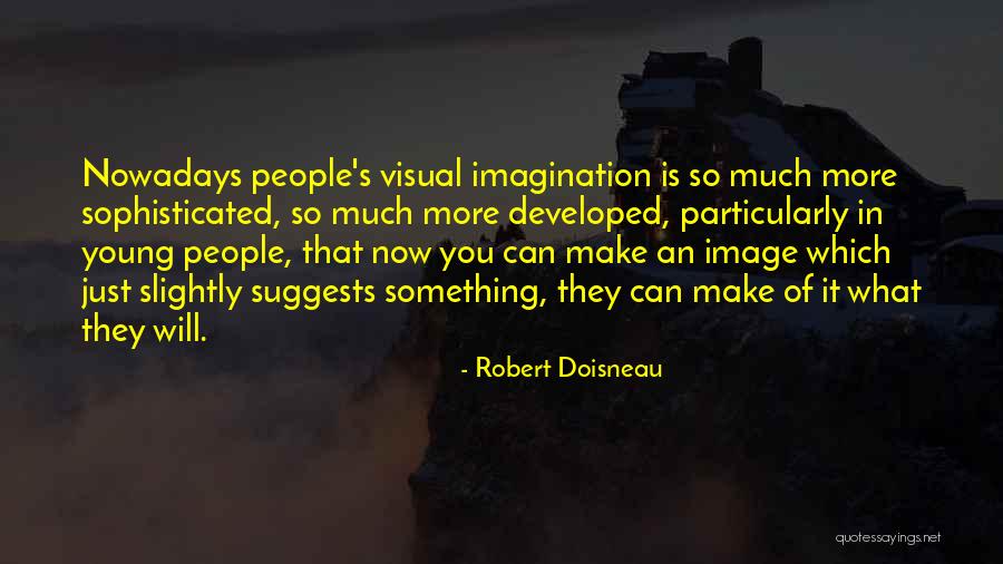 Salkin Meat Quotes By Robert Doisneau Salkin Meat Quotes By Robert Doisneau