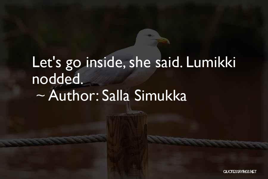 Salla Simukka Quotes 1586314