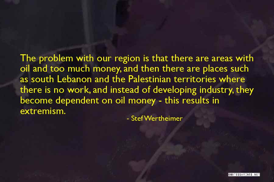 Salle A Manger Quotes By Stef Wertheimer Salle A Manger Quotes By Stef Wertheimer