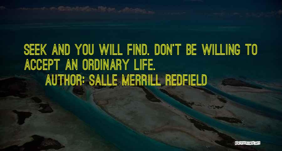 Salle Merrill Redfield Quotes 2067624