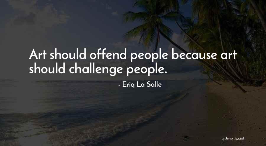 Salle Quotes By Eriq La Salle