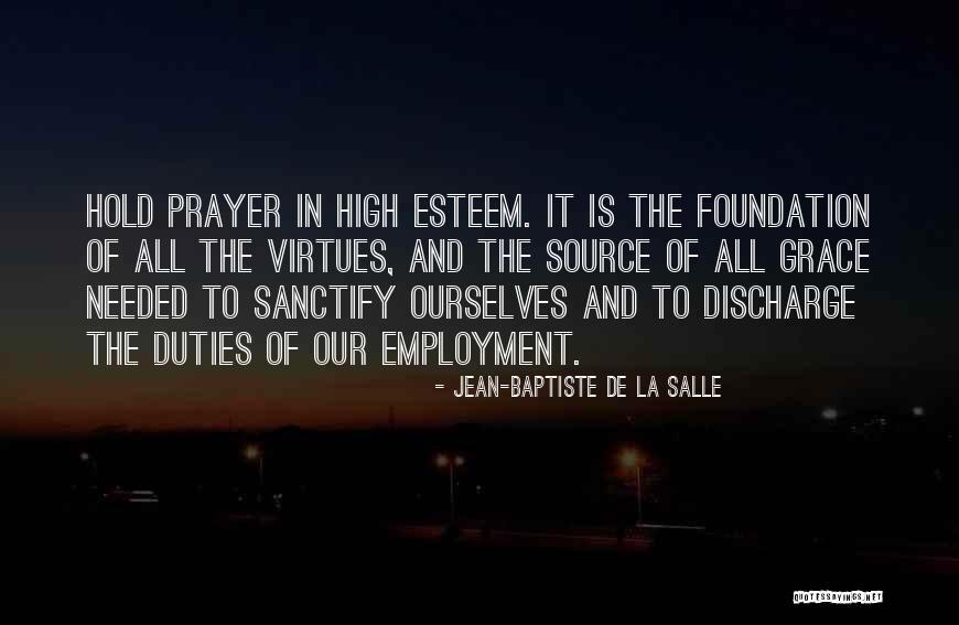 Salle Quotes By Jean-Baptiste De La Salle Salle Quotes By Jean-Baptiste De La Salle
