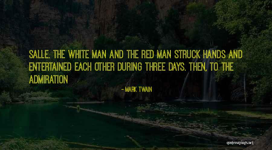 Salle Quotes By Mark Twain Salle Quotes By Mark Twain